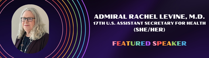 Featured Speaker Rachel Levine Header Image