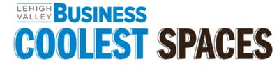 Lehigh Valley Business Coolest Spaces