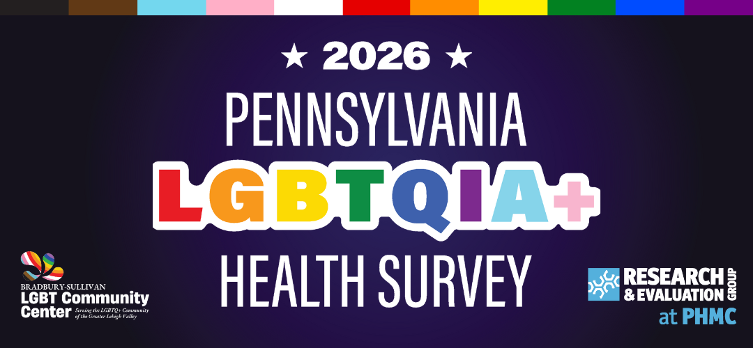 Promotional graphic for the 2026 Pennsylvania LGBTQIA+ Health Survey